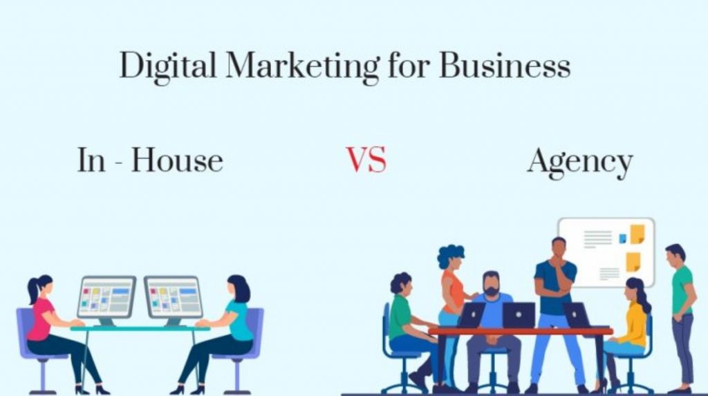In-House vs Agency Marketing: Which One is Best for You?