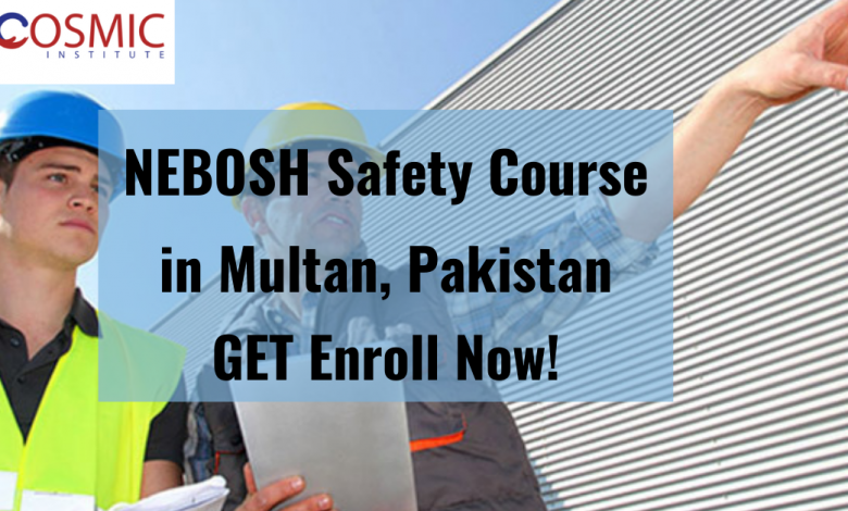 NEBOSH IGC in Multan