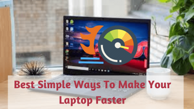 Best Simple Ways To Make Your Laptop Faster