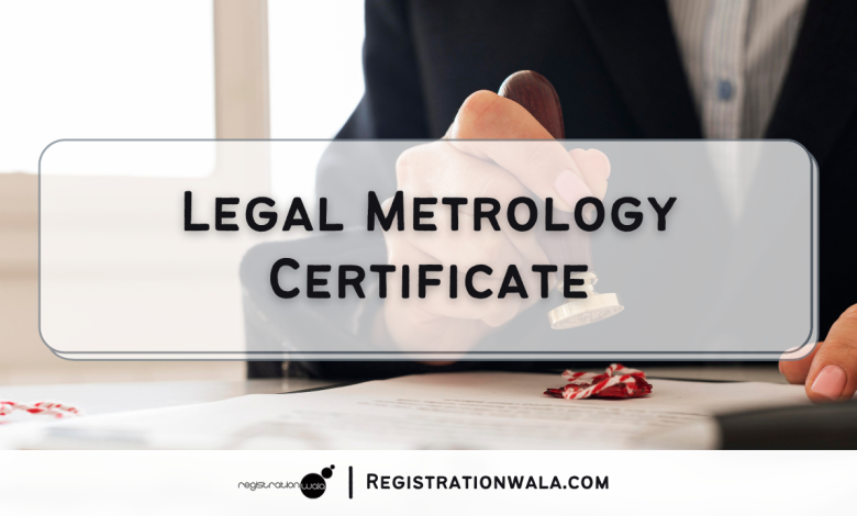 Legal Metrology Registration