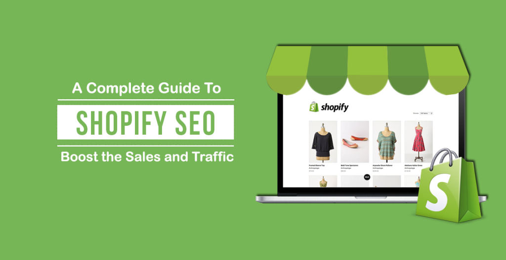 Guide SEO Optimization for Shopify to Get More Revenues