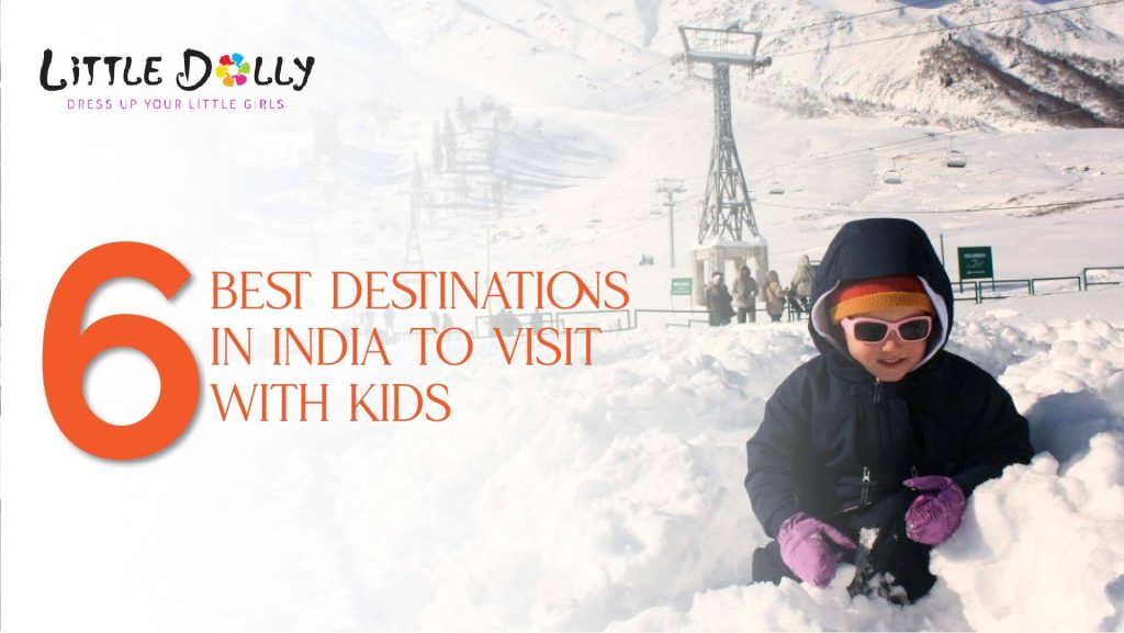 6 Best Destinations in India to Visit With Kids