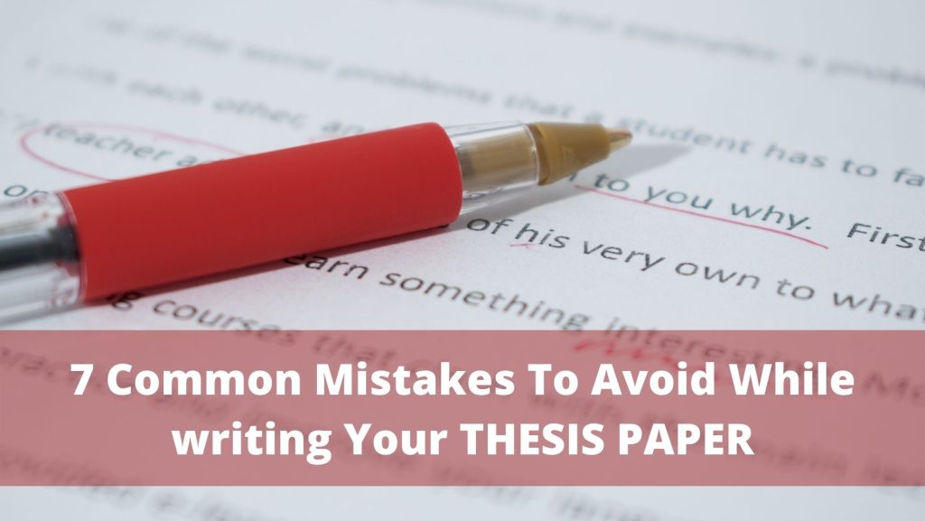 thesis writing mistakes to avoid