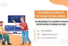 Future Scope of Python developer- 10 Reasons To Learn Python developer course in 2022