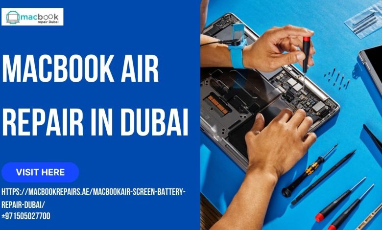 Macbook Air Repair in Dubai