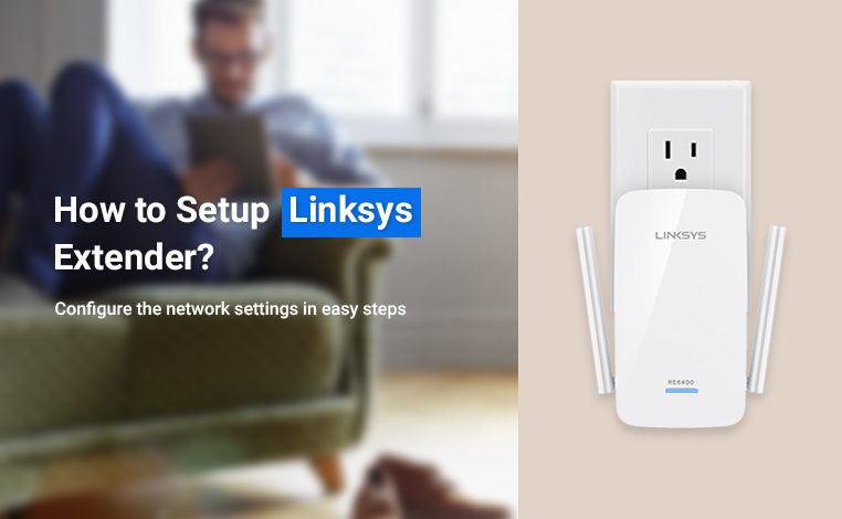 Linksys Extender Setup