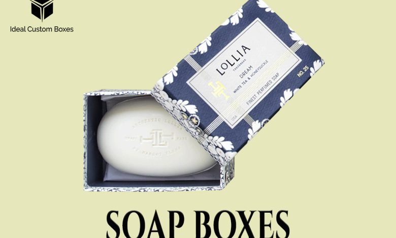 How to Make the Most of Custom Soap Boxes