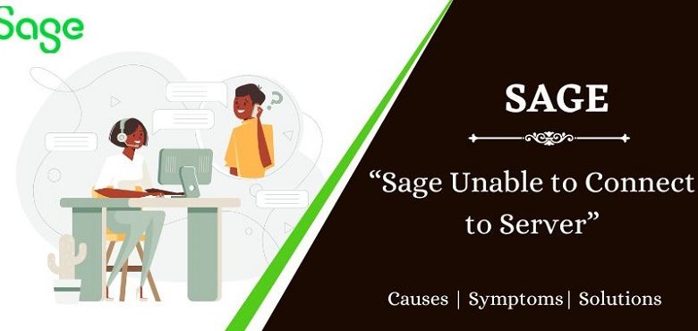 Sage Unable to Connect to Server