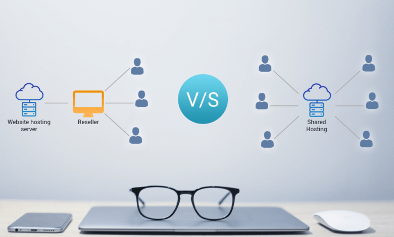 shared-website-hosting-vs-reseller-hosting