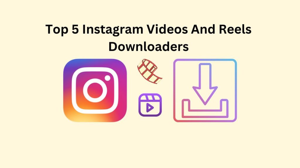 best instagram videos downloaders